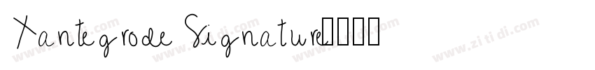 Xantegrode Signature字体转换